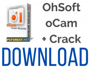 OhSoft OCam crack